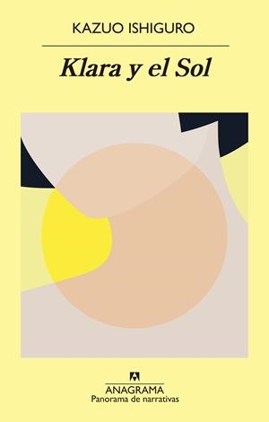 KLARA Y EL SOL | 9788433980878 | ISHIGURO, KAZUO | Llibreria La Font de Mimir - Llibreria online Barcelona - Comprar llibres català i castellà
