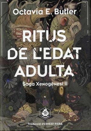 RITUS DE L'EDAT ADULTA | 9788412235647 | BUTLER, OCTAVIA E. | Llibreria La Font de Mimir - Llibreria online Barcelona - Comprar llibres català i castellà