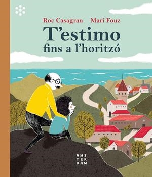 T'ESTIMO FINS A L'HORITZÓ | 9788417918453 | CASAGRAN I CASAÑAS, ROC | Llibreria La Font de Mimir - Llibreria online Barcelona - Comprar llibres català i castellà