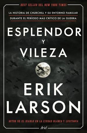 ESPLENDOR Y VILEZA | 9788434433212 | LARSON, ERIK | Llibreria La Font de Mimir - Llibreria online Barcelona - Comprar llibres català i castellà