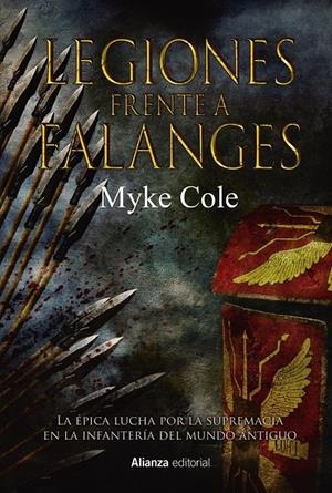 LEGIONES FRENTE A FALANGES | 9788491819264 | COLE, MYKE | Llibreria La Font de Mimir - Llibreria online Barcelona - Comprar llibres català i castellà