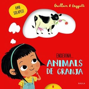 ANIMALS DE GRANJA | 9788447943227 | GUILLAIN, ADAM/GUILLAIN, CHARLOTTE | Llibreria La Font de Mimir - Llibreria online Barcelona - Comprar llibres català i castellà
