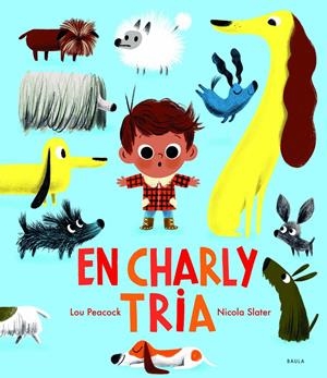 EN CHARLY TRIA | 9788447942770 | PEACOCK, LOU | Llibreria La Font de Mimir - Llibreria online Barcelona - Comprar llibres català i castellà