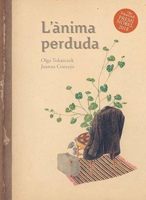 L'ÀNIMA PERDUDA | 9788416817610 | TOKARCZUK, OLGA | Llibreria La Font de Mimir - Llibreria online Barcelona - Comprar llibres català i castellà