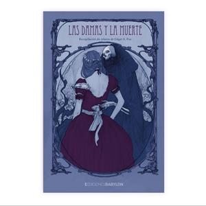 LAS DAMAS Y LA MUERTE | 9788416703586 | POE, EDGAR ALLAN | Llibreria La Font de Mimir - Llibreria online Barcelona - Comprar llibres català i castellà