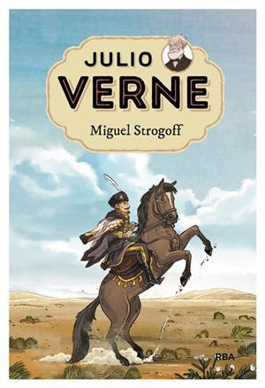 JULIO VERNE 8. MIGUEL STROGOFF. | 9788427213838 | VERNE JULIO | Llibreria La Font de Mimir - Llibreria online Barcelona - Comprar llibres català i castellà