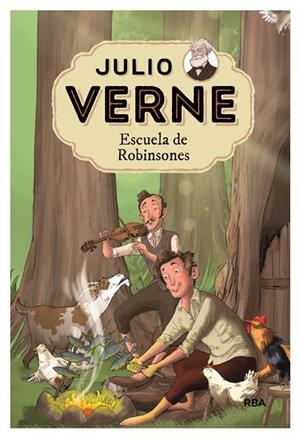 JULIO VERNE 6. ESCUELA DE ROBINSONES. | 9788427213791 | VERNE JULIO | Llibreria La Font de Mimir - Llibreria online Barcelona - Comprar llibres català i castellà