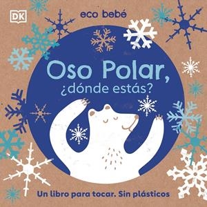 OSO POLAR, ¿DÓNDE ESTÁS? | 9780241507773 | VARIOS AUTORES, | Llibreria La Font de Mimir - Llibreria online Barcelona - Comprar llibres català i castellà