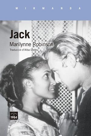 JACK | 9788416987856 | ROBINSON, MARILYNNE | Llibreria La Font de Mimir - Llibreria online Barcelona - Comprar llibres català i castellà