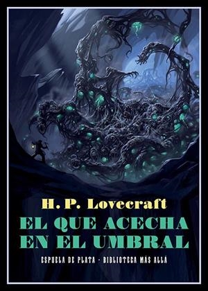 EL QUE ACECHA EN EL UMBRAL | 9788418153273 | LOVECRAFT, H. P. | Llibreria La Font de Mimir - Llibreria online Barcelona - Comprar llibres català i castellà