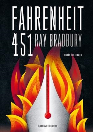 FAHRENHEIT 451 (EDICIÓN ILUSTRADA) | 9788417125844 | BRADBURY, RAY | Llibreria La Font de Mimir - Llibreria online Barcelona - Comprar llibres català i castellà