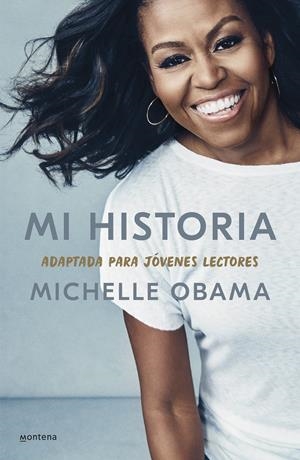 MI HISTORIA, ADAPTADA PARA JÓVENES LECTORES | 9788418594373 | OBAMA, MICHELLE | Llibreria La Font de Mimir - Llibreria online Barcelona - Comprar llibres català i castellà