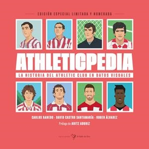 ATHLETICPEDIA. HISTORIA DEL ATHLETIC CLUB EN DATOS VISUALES | 9788416575886 | ÁLVAREZ ROGER / CASTRO DAVID / RANEDO CARLOS | Llibreria La Font de Mimir - Llibreria online Barcelona - Comprar llibres català i castellà