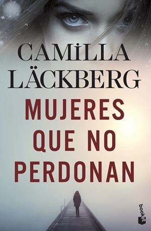 MUJERES QUE NO PERDONAN | 9788408239185 | LÄCKBERG, CAMILLA | Llibreria La Font de Mimir - Llibreria online Barcelona - Comprar llibres català i castellà