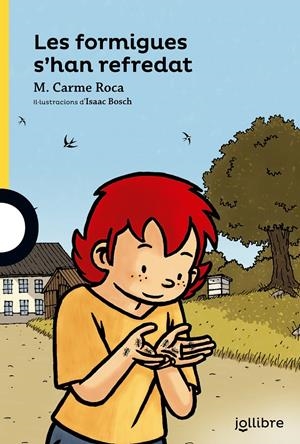 LES FORMIGUES S'HAN REFREDAT | 9788416661053 | ROCA I COSTA, M. CARMEN | Llibreria La Font de Mimir - Llibreria online Barcelona - Comprar llibres català i castellà