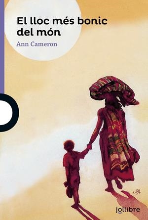EL LLOC MÉS BONIC DEL MÓN | 9788416661596 | CAMERON, ANN | Llibreria La Font de Mimir - Llibreria online Barcelona - Comprar llibres català i castellà