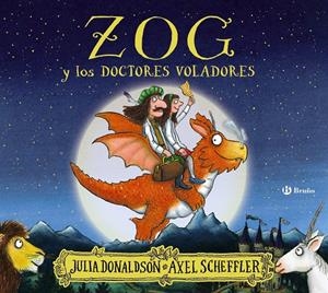 ZOG Y LOS DOCTORES VOLADORES | 9788469663028 | DONALDSON, JULIA | Llibreria La Font de Mimir - Llibreria online Barcelona - Comprar llibres català i castellà