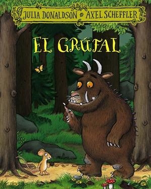 EL GRÚFAL | 9788413490427 | DONALDSON, JULIA | Llibreria La Font de Mimir - Llibreria online Barcelona - Comprar llibres català i castellà