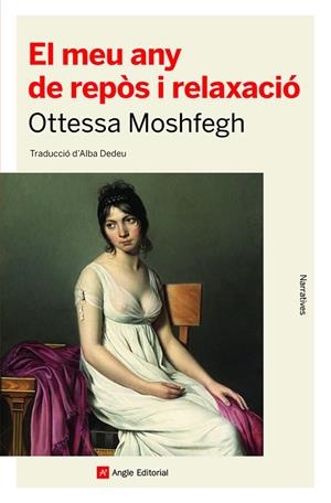 EL MEU ANY DE REPÒS I RELAXACIÓ | 9788418197550 | MOSHFEGH, OTTESSA | Llibreria La Font de Mimir - Llibreria online Barcelona - Comprar llibres català i castellà