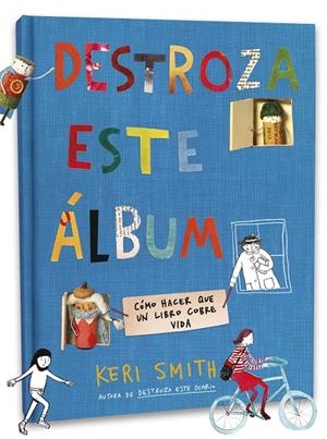 DESTROZA ESTE ÁLBUM | 9788408238768 | SMITH, KERI | Llibreria La Font de Mimir - Llibreria online Barcelona - Comprar llibres català i castellà