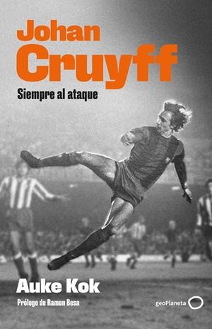 JOHAN CRUYFF | 9788408239277 | KOK, AUKE | Llibreria La Font de Mimir - Llibreria online Barcelona - Comprar llibres català i castellà