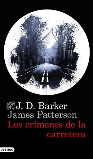 LOS CRÍMENES DE LA CARRETERA | 9788423359141 | BARKER, J.D./PATTERSON, JAMES | Llibreria La Font de Mimir - Llibreria online Barcelona - Comprar llibres català i castellà