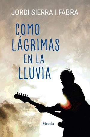COMO LÁGRIMAS EN LA LLUVIA | 9788418436666 | SIERRA I FABRA, JORDI | Llibreria La Font de Mimir - Llibreria online Barcelona - Comprar llibres català i castellà