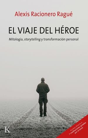 EL VIAJE DEL HÉROE | 9788499888453 | RACIONERO RAGUÉ, ALEXIS | Llibreria La Font de Mimir - Llibreria online Barcelona - Comprar llibres català i castellà