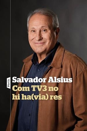 COM TV3 NO HI HA(VIA) RES | 9788498094916 | ALSIUS, SALVADOR | Llibreria La Font de Mimir - Llibreria online Barcelona - Comprar llibres català i castellà