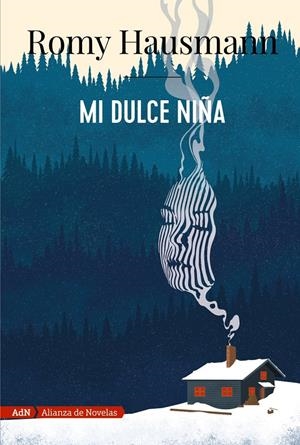 MI DULCE NIÑA (ADN) | 9788491818076 | HAUSMANN, ROMY | Llibreria La Font de Mimir - Llibreria online Barcelona - Comprar llibres català i castellà