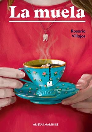 LA MUELA | 9788412234855 | VILLAJOS, ROSARIO | Llibreria La Font de Mimir - Llibreria online Barcelona - Comprar llibres català i castellà