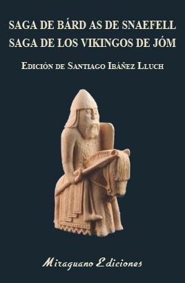 SAGA DE BÁRD AS DE SNAEFELL. SAGA DE LOS VIKINGOS DE JÓM | 9788478134977 | Llibreria La Font de Mimir - Llibreria online Barcelona - Comprar llibres català i castellà