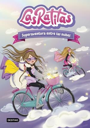 LAS RATITAS 4. SUPERAVENTURA ENTRE LAS NUBES | 9788408240143 | RATITAS, LAS | Llibreria La Font de Mimir - Llibreria online Barcelona - Comprar llibres català i castellà