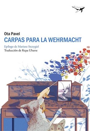 CARPAS PARA LA WEHRMACHT | 9788412220599 | PAVEL, OTA | Llibreria La Font de Mimir - Llibreria online Barcelona - Comprar llibres català i castellà