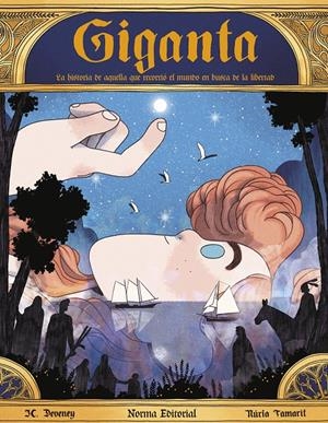 GIGANTA. HISTORIA DE AQUELLA QUE RECORRIÓ EL MUNDO EN BUSCA DE LIBERTAD | 9788467944600 | JEAN-CHRISTOPHE DEVENEY / NÚRIA TAMARIT | Llibreria La Font de Mimir - Llibreria online Barcelona - Comprar llibres català i castellà