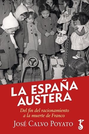 ESPAÑA AUSTERA, LA (R) | 9788417241872 | CALVO POYATO, JOSÉ | Llibreria La Font de Mimir - Llibreria online Barcelona - Comprar llibres català i castellà