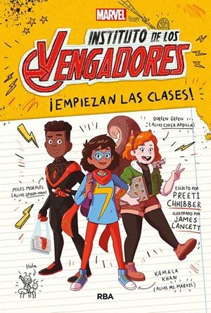 INSTITUTO DE LOS VENGADORES 1. ¡EMPIEZAN LAS CLASES! | 9788427220898 | CHHIBBER PREETI | Llibreria La Font de Mimir - Llibreria online Barcelona - Comprar llibres català i castellà
