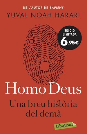 HOMO DEUS. UNA BREU HISTÒRIA DEL DEMÀ | 9788418572074 | NOAH HARARI, YUVAL | Llibreria La Font de Mimir - Llibreria online Barcelona - Comprar llibres català i castellà