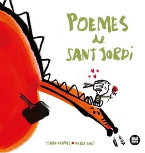 POEMES DE SANT JORDI | 9788412108002 | RASPALL I JUANOLA, JOANA | Llibreria La Font de Mimir - Llibreria online Barcelona - Comprar llibres català i castellà