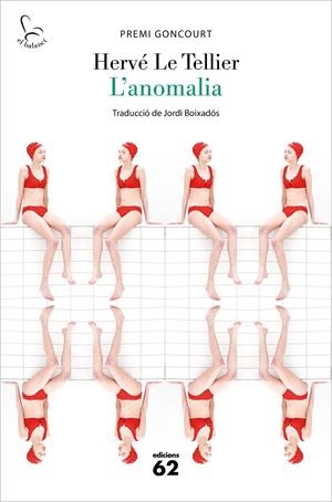 L'ANOMALIA | 9788429779448 | TELLIER, HERVÉ LE | Llibreria La Font de Mimir - Llibreria online Barcelona - Comprar llibres català i castellà