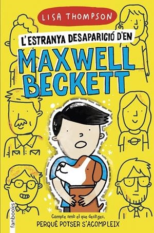 L'ESTRANYA DESAPARICIÓ D'EN MAXWELL BECKETT | 9788418327360 | THOMPSON, LISA | Llibreria La Font de Mimir - Llibreria online Barcelona - Comprar llibres català i castellà