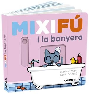 MIXIFÚ I LA BANYERA | 9788491017660 | MARTÍ ORRIOLS, MERITXELL | Llibreria La Font de Mimir - Llibreria online Barcelona - Comprar llibres català i castellà