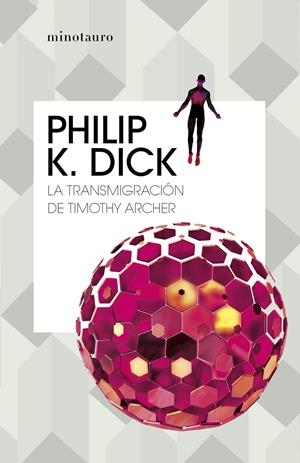 LA TRANSMIGRACIÓN DE TIMOTHY ARCHER | 9788445007419 | DICK, PHILIP K. | Llibreria La Font de Mimir - Llibreria online Barcelona - Comprar llibres català i castellà