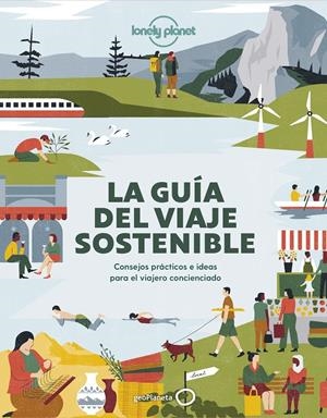 LA GUÍA DEL VIAJE SOSTENIBLE | 9788408236023 | AA. VV. | Llibreria La Font de Mimir - Llibreria online Barcelona - Comprar llibres català i castellà