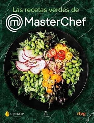 LAS RECETAS VERDES DE MASTERCHEF | 9788467062175 | SHINE/CR TVE | Llibreria La Font de Mimir - Llibreria online Barcelona - Comprar llibres català i castellà