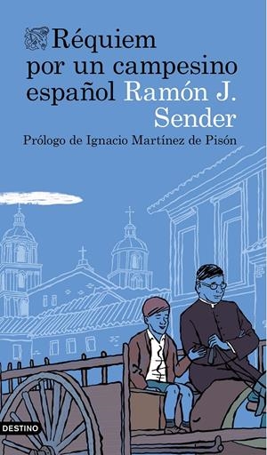 RÉQUIEM POR UN CAMPESINO ESPAÑOL | 9788423359219 | SENDER, RAMÓN J. | Llibreria La Font de Mimir - Llibreria online Barcelona - Comprar llibres català i castellà
