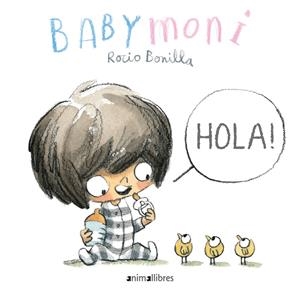 HOLA! | 9788417599973 | BONILLA RAYA, ROCIO | Llibreria La Font de Mimir - Llibreria online Barcelona - Comprar llibres català i castellà
