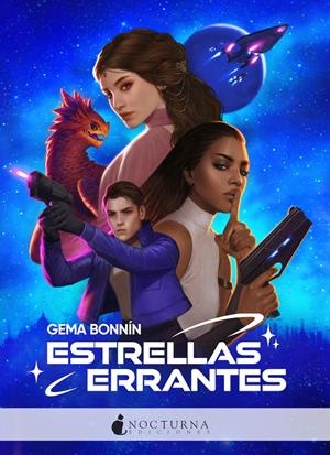ESTRELLAS ERRANTES | 9788418440007 | BONNÍN SÁNCHEZ, GEMA | Llibreria La Font de Mimir - Llibreria online Barcelona - Comprar llibres català i castellà
