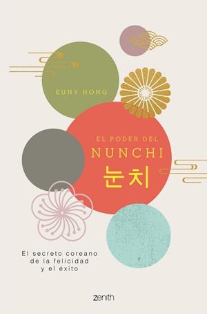 EL PODER DEL NUNCHI | 9788408229872 | HONG, EUNY | Llibreria La Font de Mimir - Llibreria online Barcelona - Comprar llibres català i castellà
