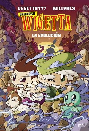 16. UNIVERSO WIGETTA 2. LA EVOLUCIÓN | 9788427048362 | VEGETTA777 Y WILLYREX | Llibreria La Font de Mimir - Llibreria online Barcelona - Comprar llibres català i castellà